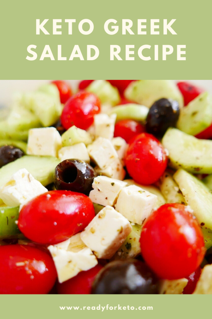 Keto Greek Salad Ready for Keto